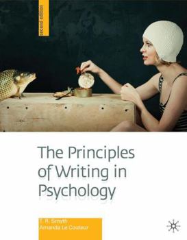 Paperback The Principles of Writing in Psychology: Second Edition Book