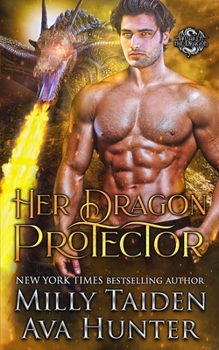 Her Dragon Protector - Book #3 of the Awaken the Dragon