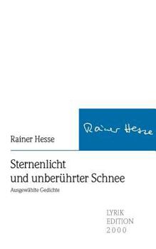 Paperback Sternenlicht Und Unber?hrter Schnee [German] Book