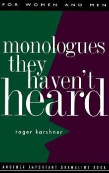 Paperback Monologues They Haven't Heard Book