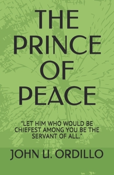 Paperback The Prince of Peace Book