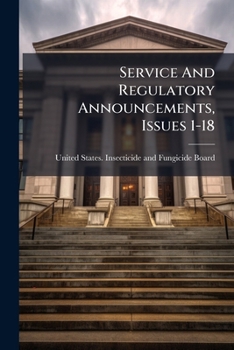 Paperback Service And Regulatory Announcements, Issues 1-18 Book