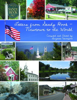 Paperback Letters from Sandy Hook-Newtown to the World Book