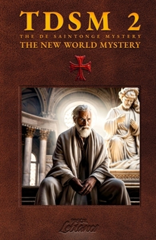 Paperback The De Saintonge Mystery - The New World Mystery Book