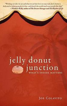 Paperback Jelly Donut Junction: What's Inside Matters Book