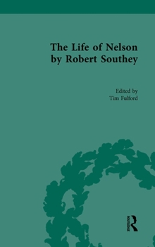 Hardcover The Life of Nelson, by Robert Southey Book
