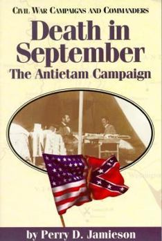 Paperback Death in September: The Antietam Campaign Book