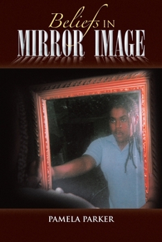 Paperback Beliefs in Mirror Image Book