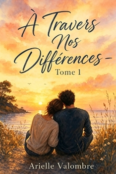 Paperback À Travers Nos Différences [French] Book