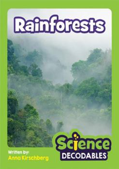 Rainforests : Phase 4 Science Decodable