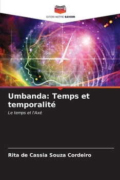 Paperback Umbanda: Temps et temporalité [French] Book