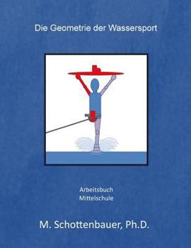 Paperback Die Geometrie der Wassersport [German] Book