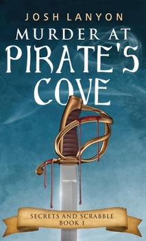 Paperback Murder at Pirate's Cove: An M/M Cozy Mystery: Secrets and Scrabble Book 1 Book