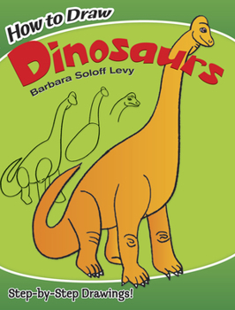 Paperback How to Draw Dinosaurs: Step-By-Step Drawings! Book