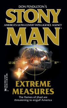 Stony Man #55: Extreme Measures - Book #55 of the Stony Man