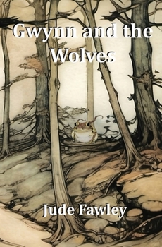 Paperback Gwynn and the Wolves Book