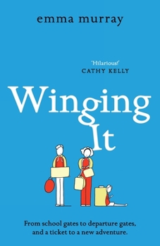 Winging It - Book #3 of the Time Out