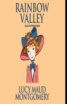 Paperback Rainbow Valley Illustrated Book