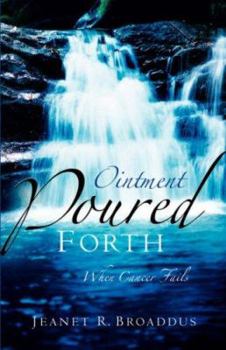 Paperback Ointment Poured Forth Book