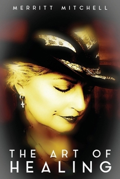 Paperback The Art of Healing Book