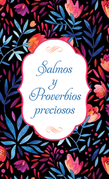 Paperback Salmos Y Proverbios Preciosos [Spanish] Book