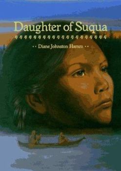 Hardcover Daughter of Suqua Book