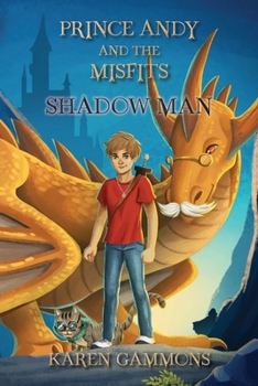 Paperback Prince Andy and the Misfits: Shadow Man Book