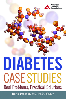 Paperback Diabetes Case Studies: Real Problems, Practical Solutions Book