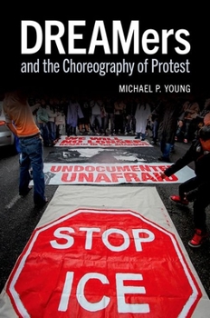 Paperback Dreamers and the Choreography of Protest Book