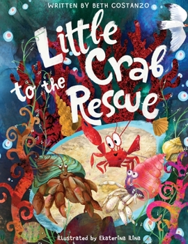 Paperback Little Crab to The Rescue Book