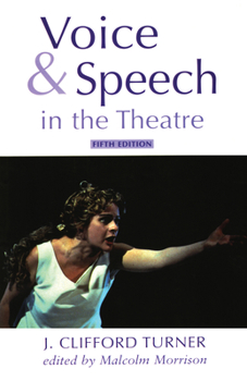 Paperback Voice and Speech in the Theatre Book