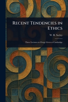 Paperback Recent Tendencies in Ethics Book