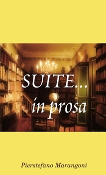 Paperback Suite... in prosa [Italian] Book