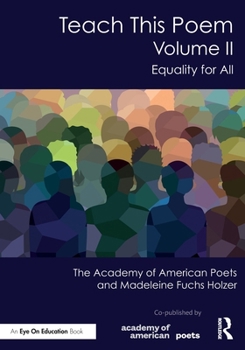 Paperback Teach This Poem, Volume II: Equality for All Book
