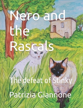 Paperback Nero and the Rascals: The defeat of Stinky Book