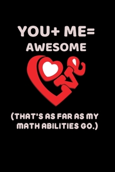 Paperback You+me= awesome. That's as far as my math abilities go.: Line journal for couples. Great gift for your pratner. Book
