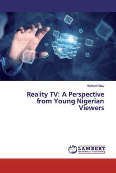 Paperback Reality TV: A Perspective from Young Nigerian Viewers Book