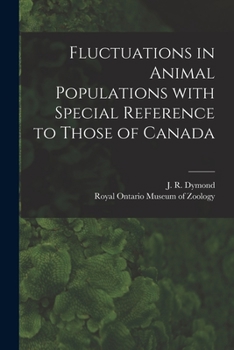 Paperback Fluctuations in Animal Populations With Special Reference to Those of Canada Book