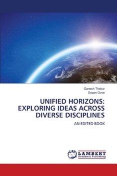 Unified Horizons: Exploring Ideas Across Diverse Disciplines