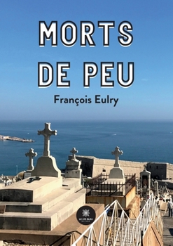 Paperback Morts de peu [French] Book