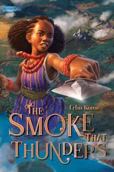 Hardcover The Smoke That Thunders Book