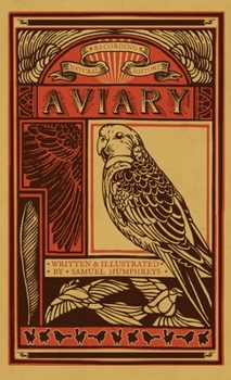 Paperback Aviary: An Avian Diary Book