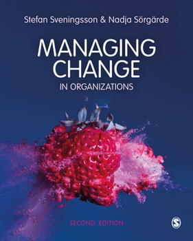 Paperback Managing Change in Organizations Book