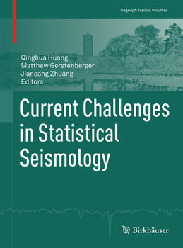Paperback Current Challenges in Statistical Seismology Book