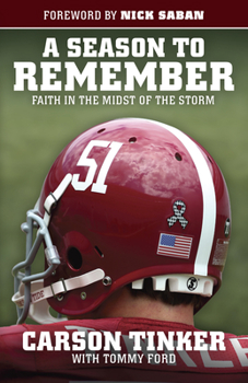 Paperback A Season to Remember: Faith in the Midst of the Storm Book