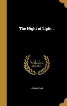 Hardcover The Night of Light .. Book