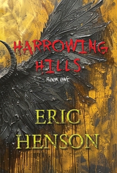 Hardcover Harrowing Hills Book