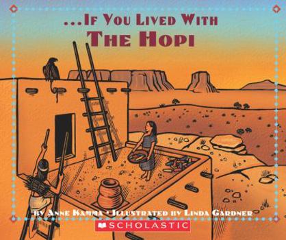 Paperback If You Lived with the Hopi Indians Book