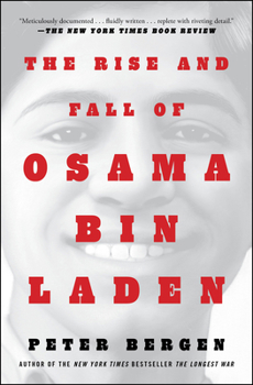 Paperback The Rise and Fall of Osama Bin Laden Book