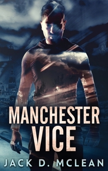 Hardcover Manchester Vice [Large Print] Book